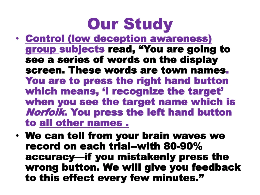 our study