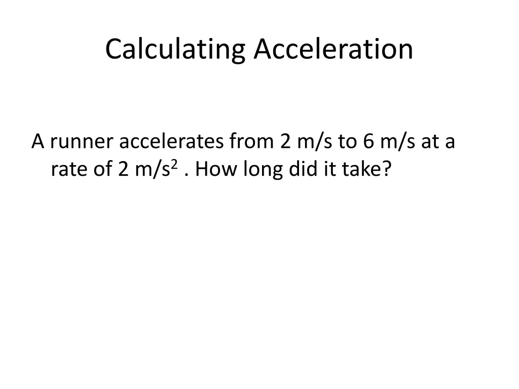 calculating acceleration 2