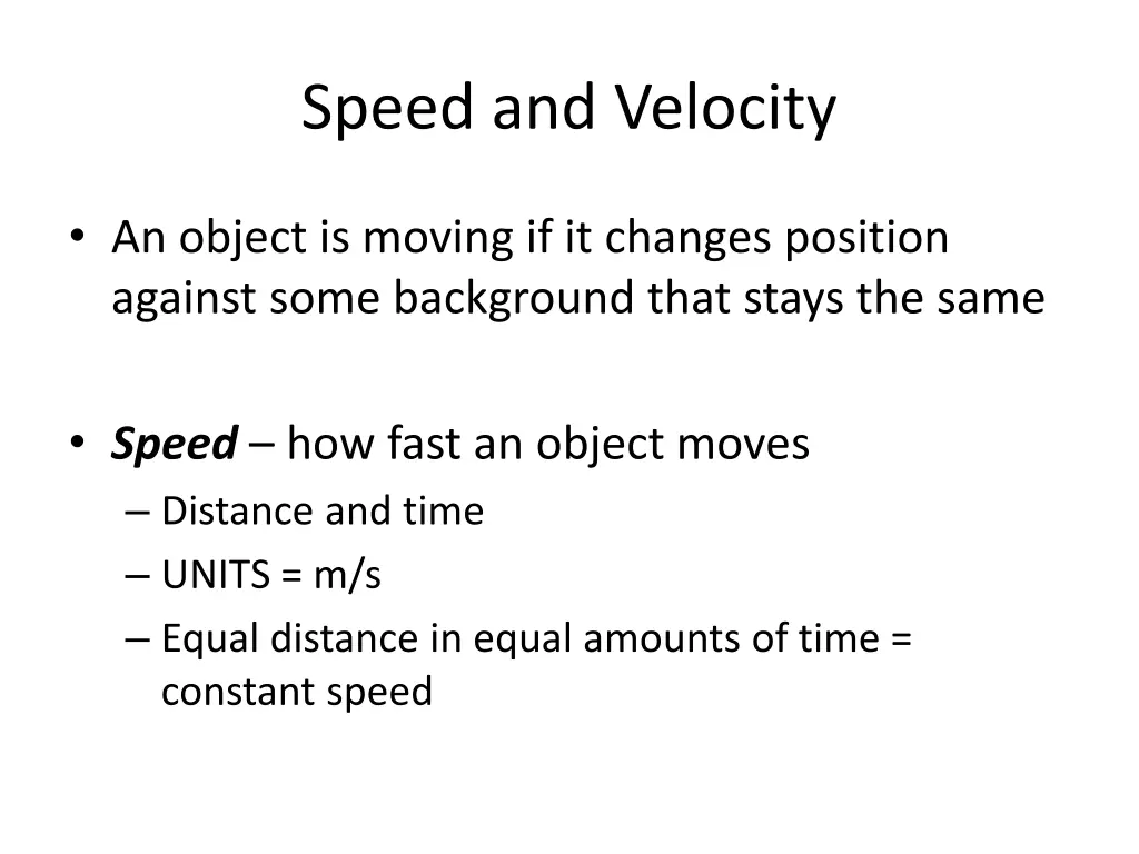 speed and velocity