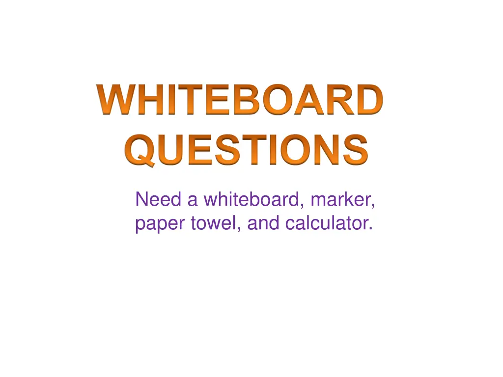 whiteboard questions