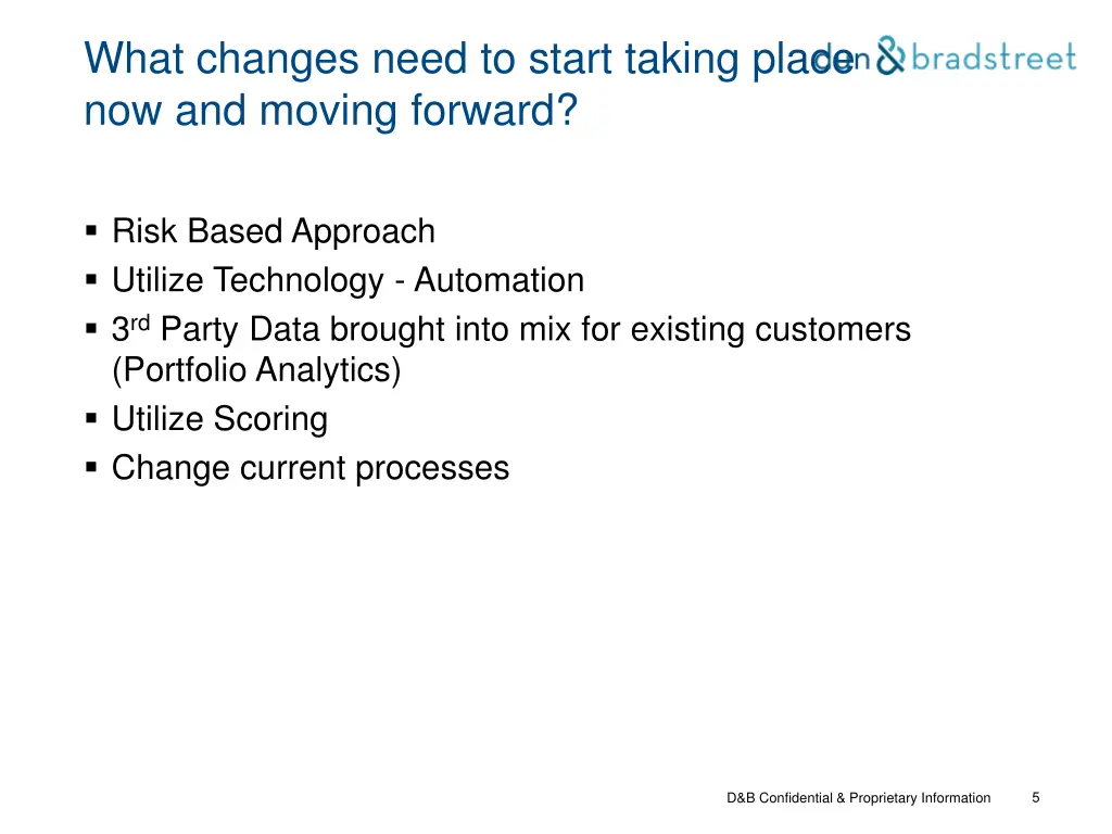what changes need to start taking place