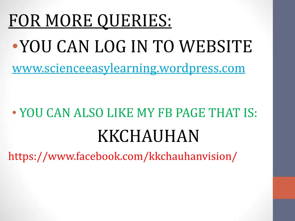 for more queries you can log in to website