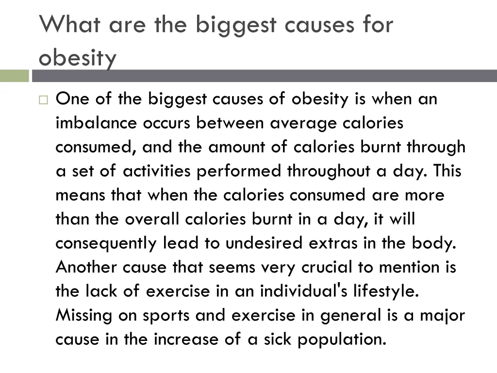 what are the biggest causes for obesity