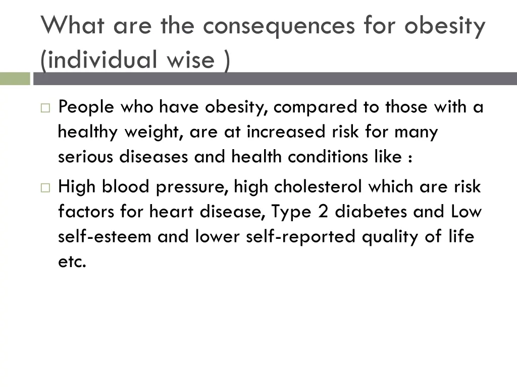 what are the consequences for obesity individual