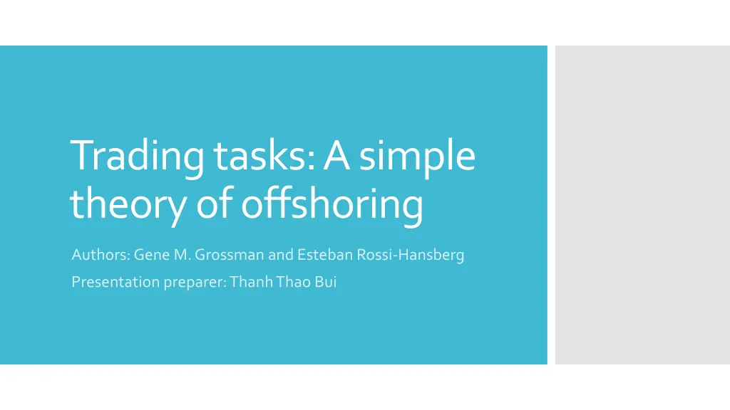 trading tasks a simple theory of offshoring