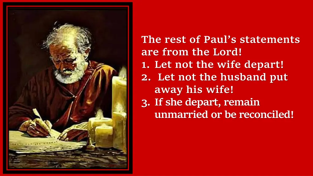 the rest of paul s statements are from the lord