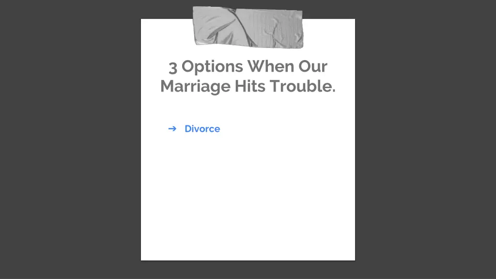 3 options when our marriage hits trouble