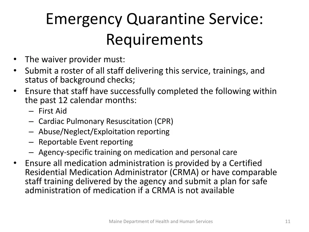 emergency quarantine service requirements