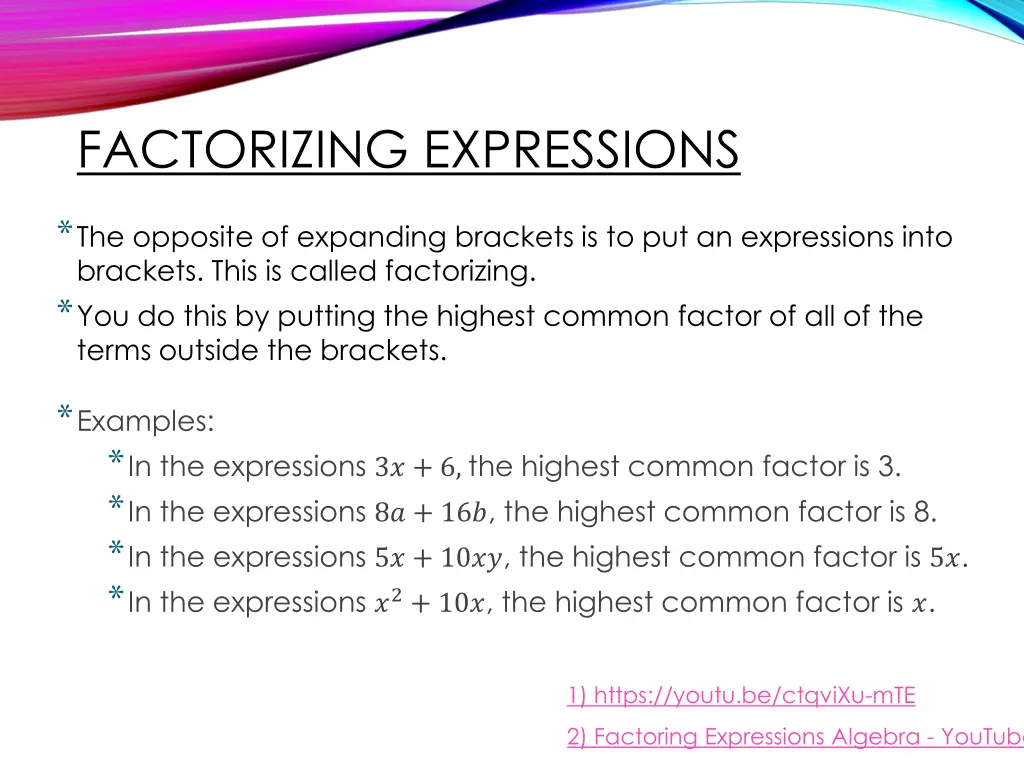 factorizing expressions