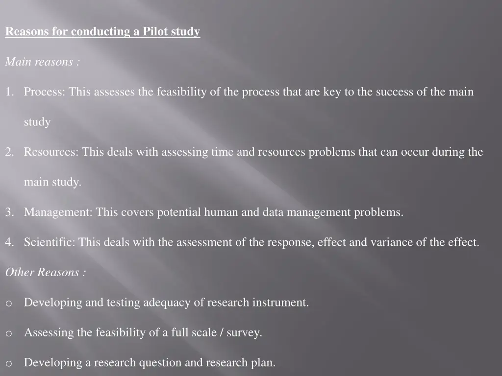 reasons for conducting a pilot study