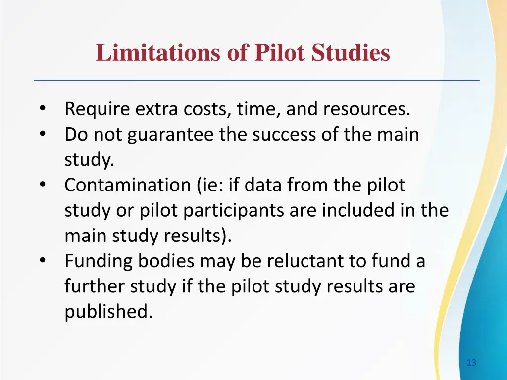limitations of pilot studies