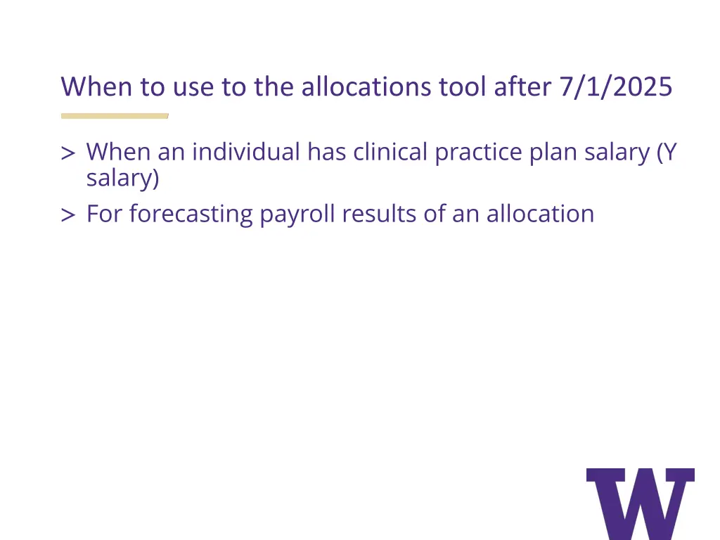 when to use to the allocations tool after 7 1 2025