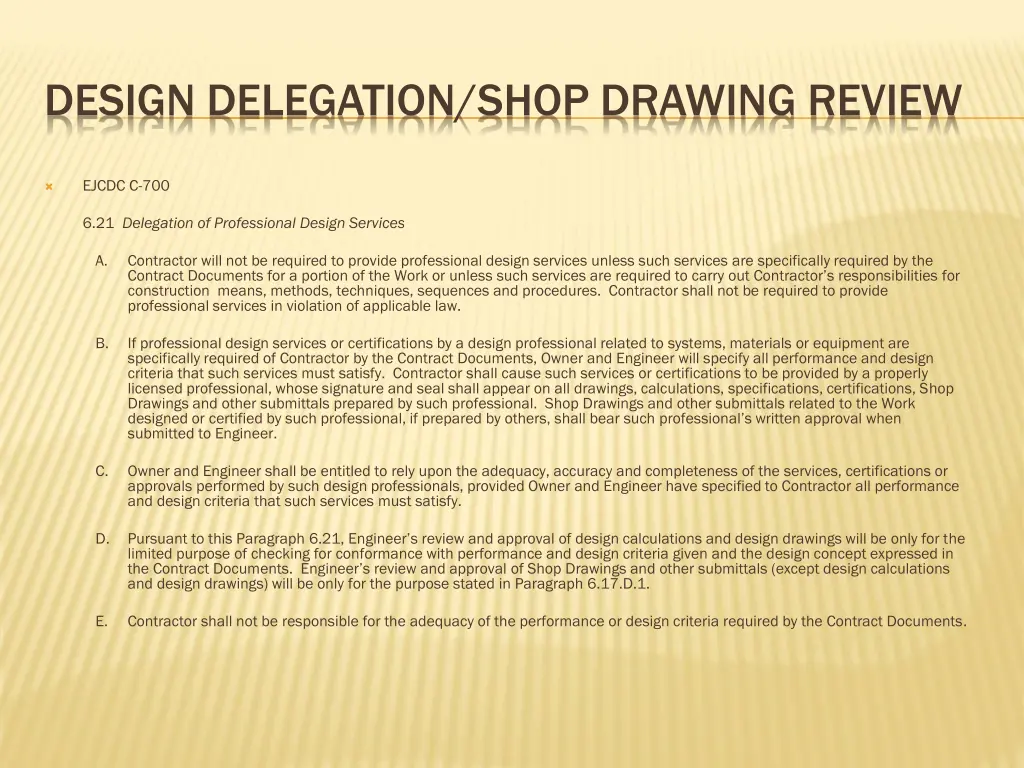 design delegation shop drawing review