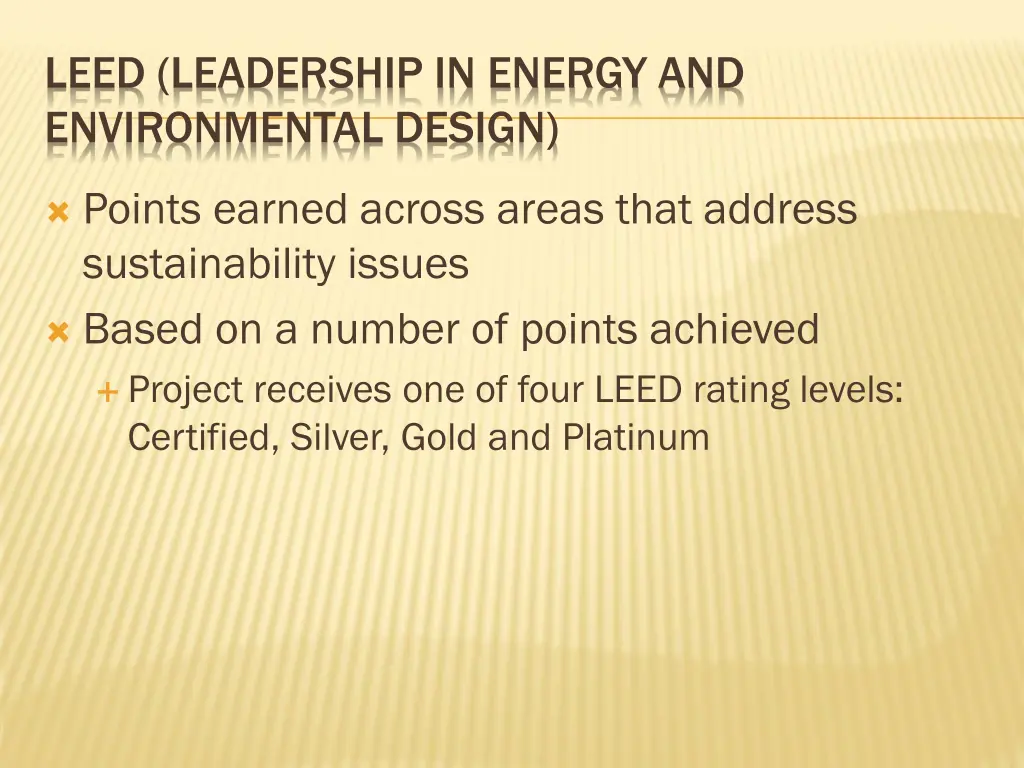 leed leadership in energy and environmental design