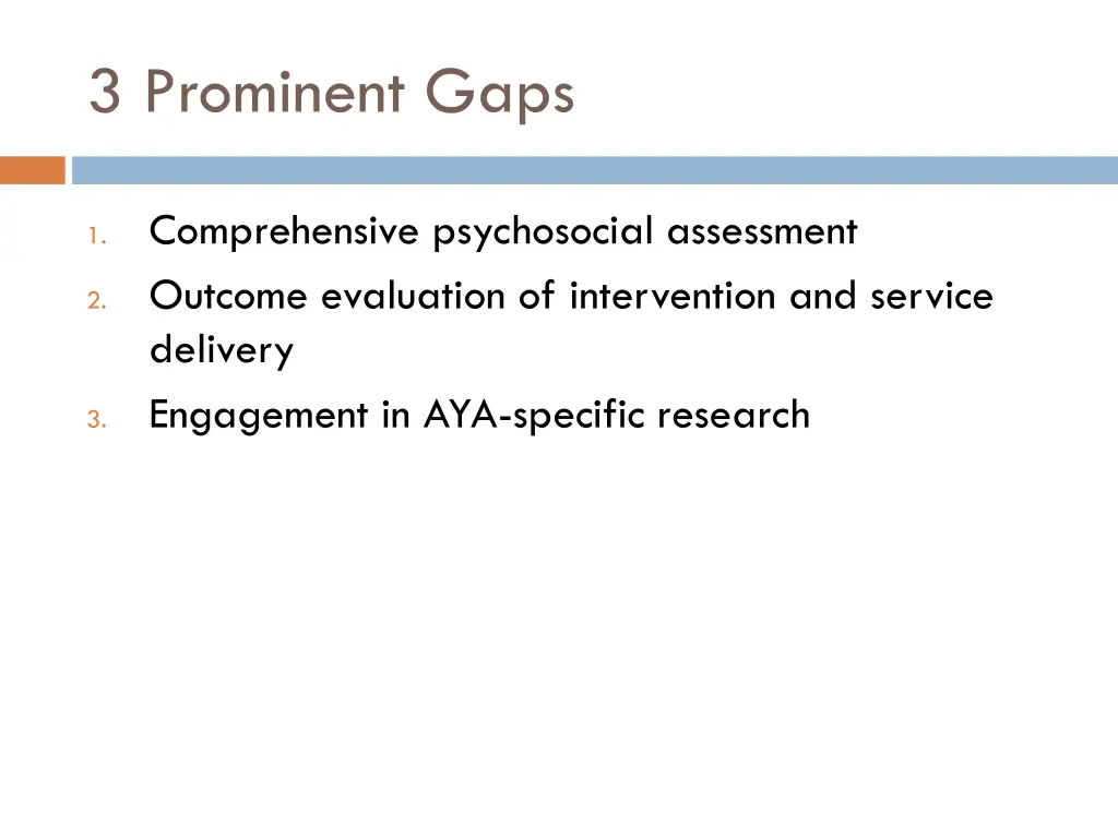 3 prominent gaps