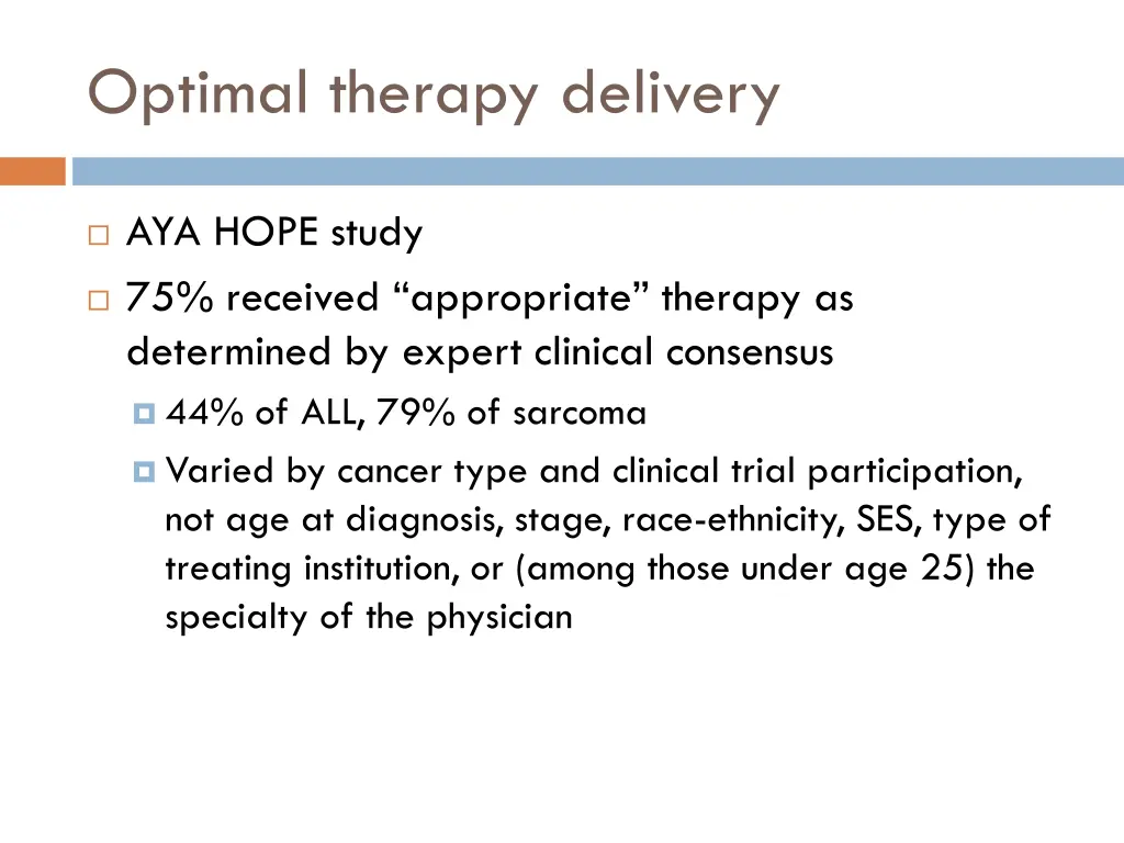 optimal therapy delivery