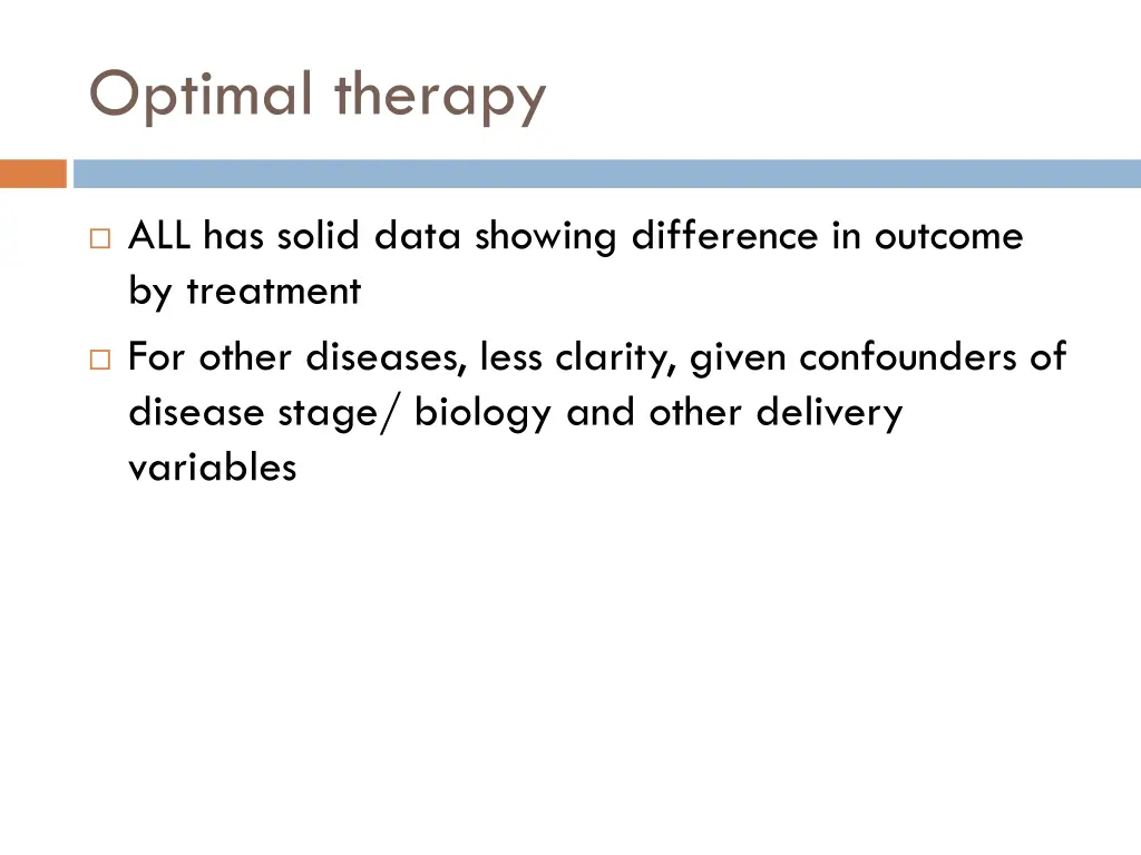 optimal therapy