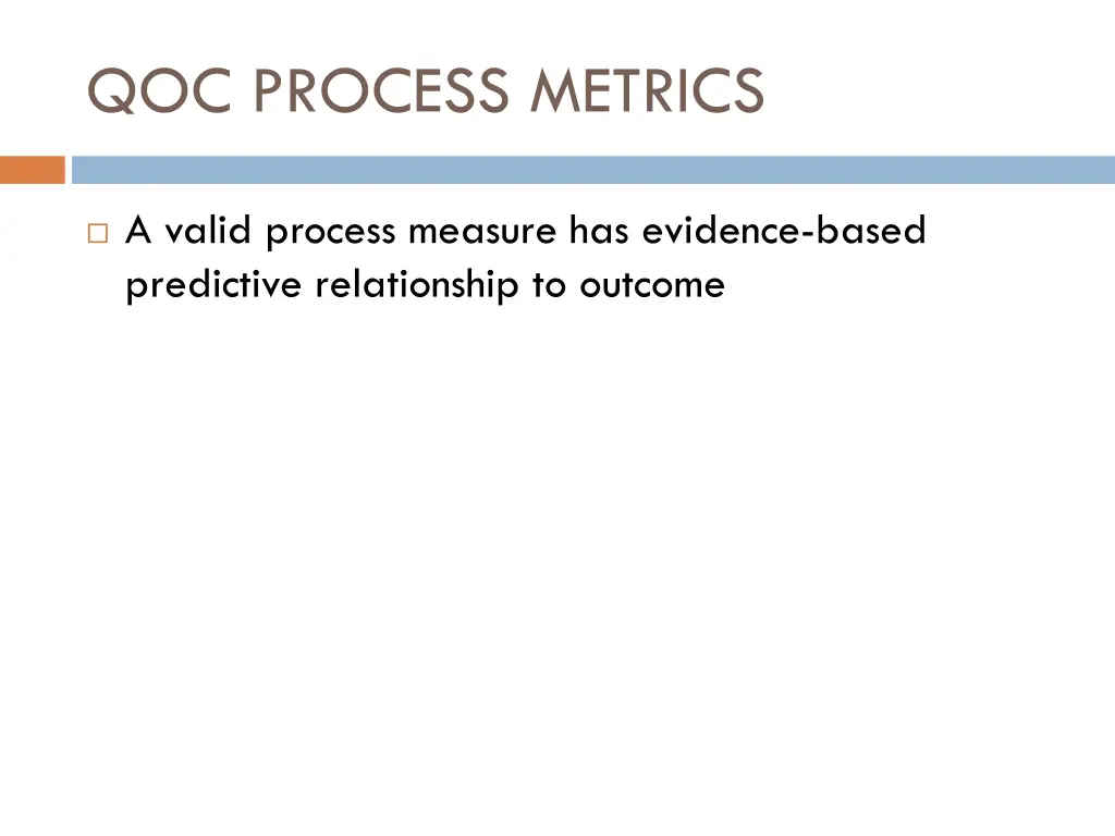 qoc process metrics