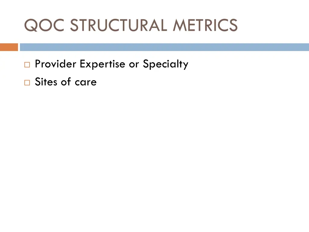 qoc structural metrics