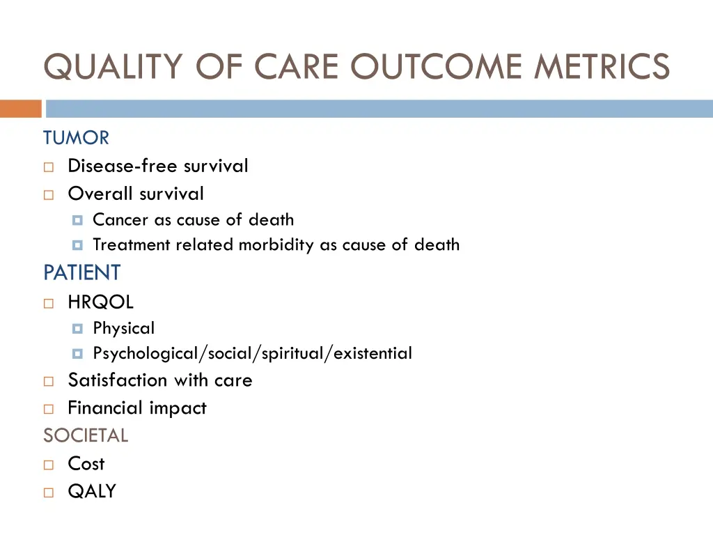 quality of care outcome metrics 1