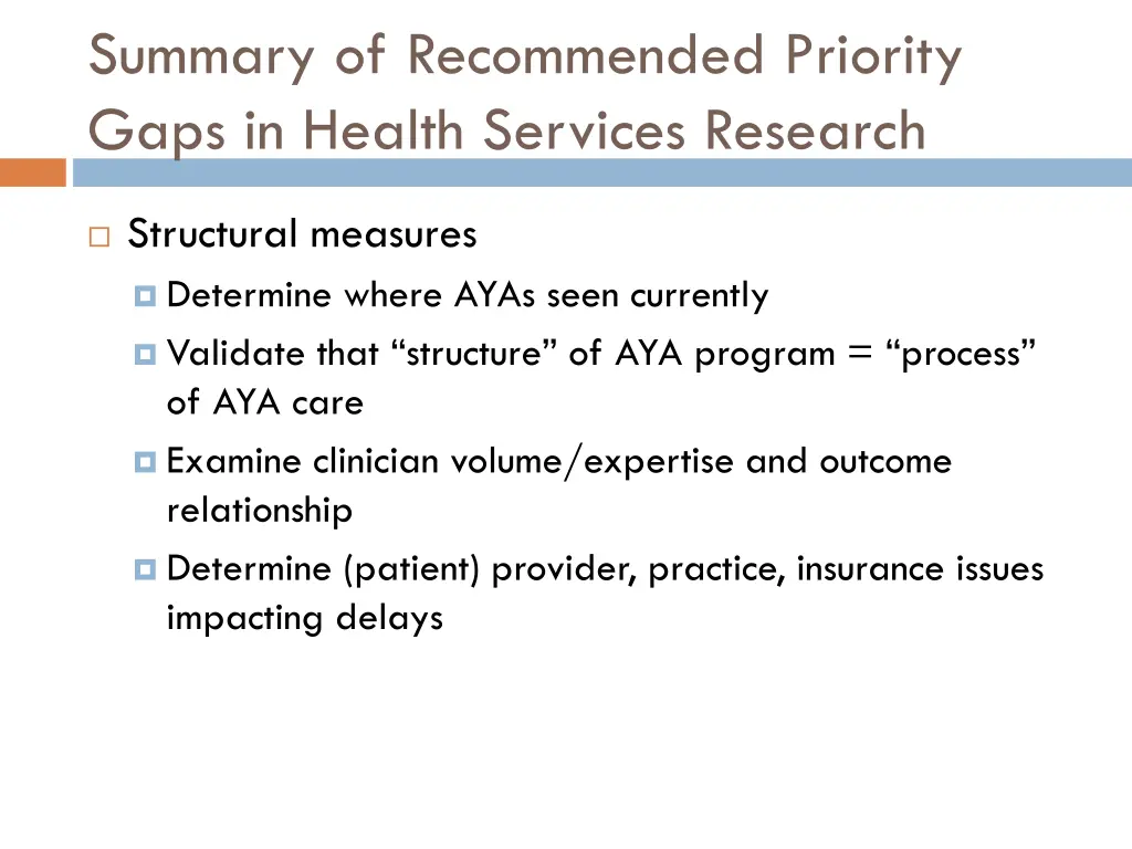 summary of recommended priority gaps in health 2