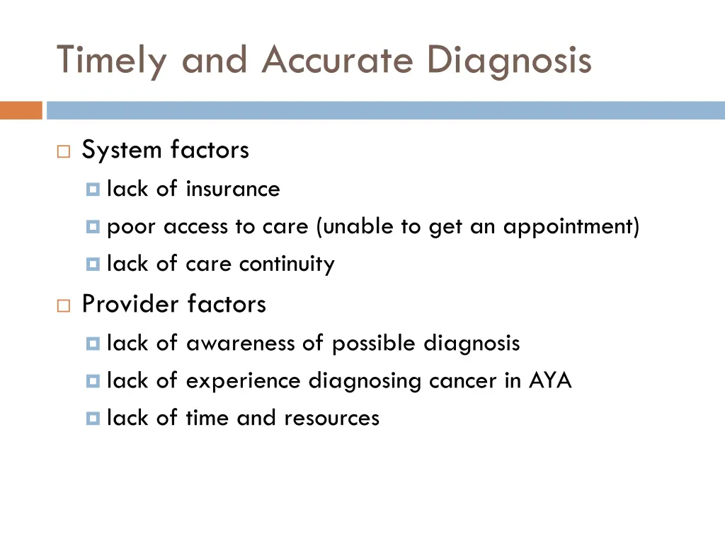 timely and accurate diagnosis 1