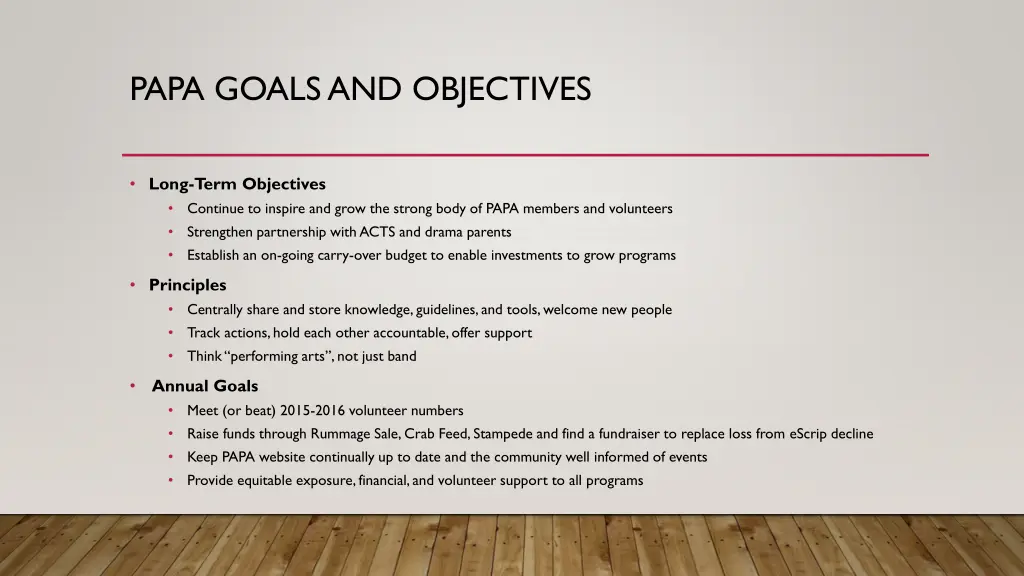 papa goals and objectives