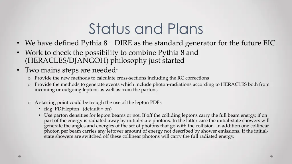 status and plans