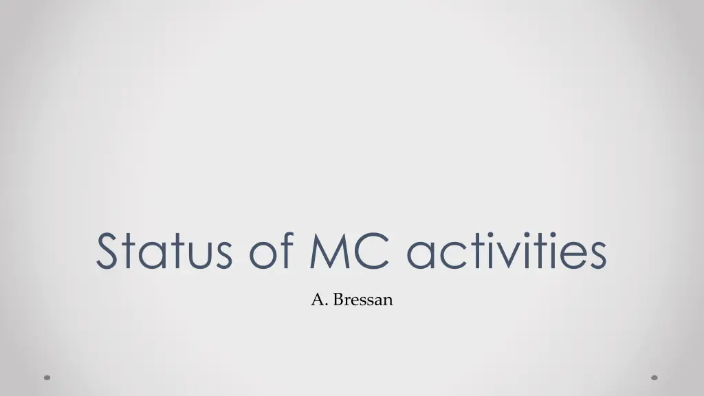 status of mc activities