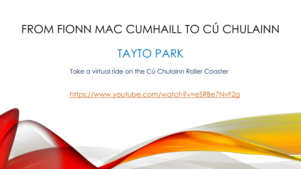 from fionn mac cumhaill to c chulainn