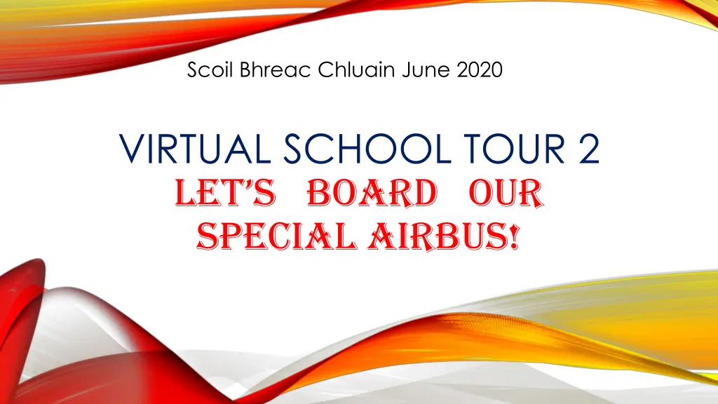 scoil bhreac chluain june 2020