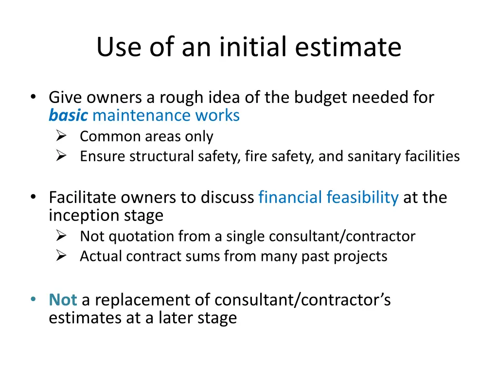 use of an initial estimate