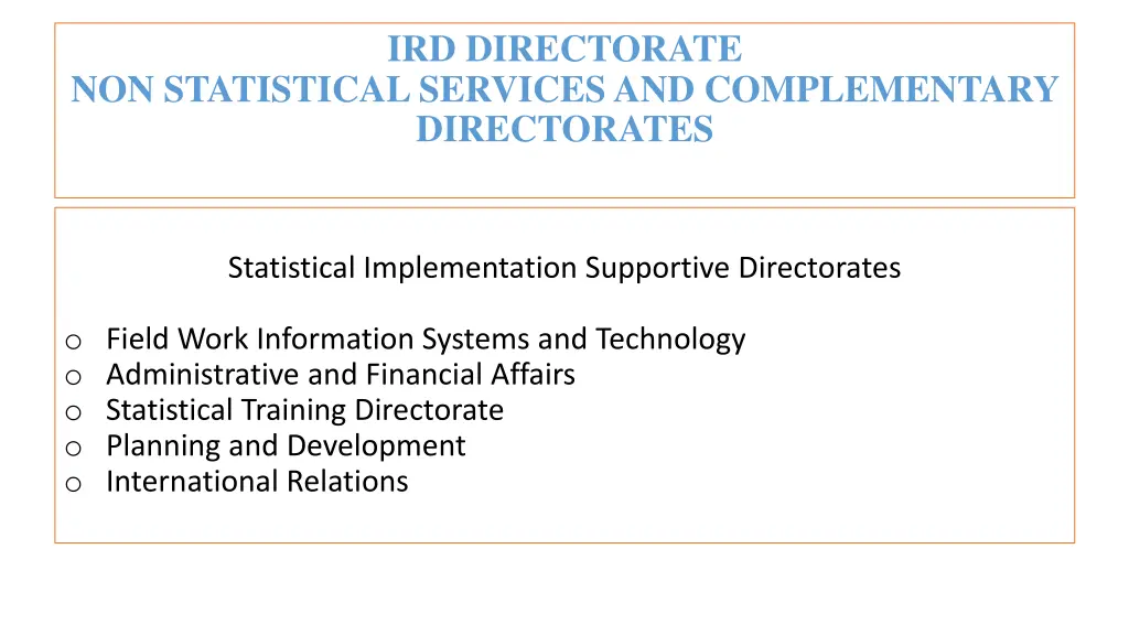 ird directorate