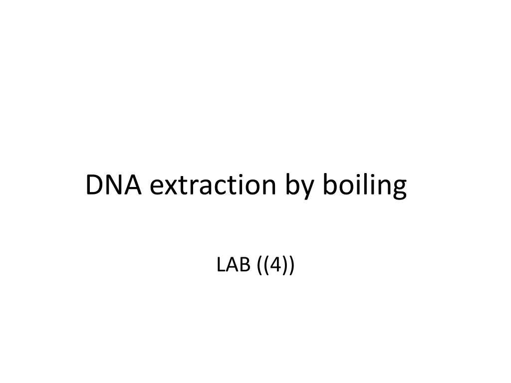 dna extraction by boiling
