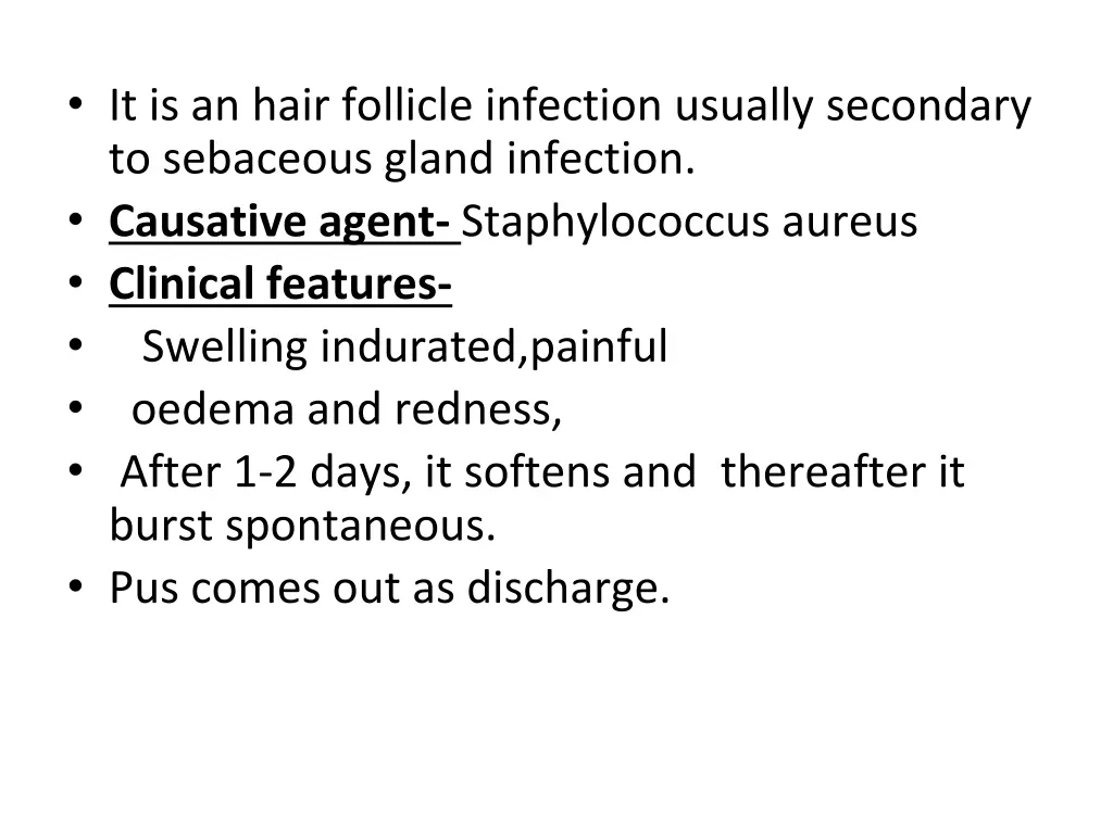 it is an hair follicle infection usually