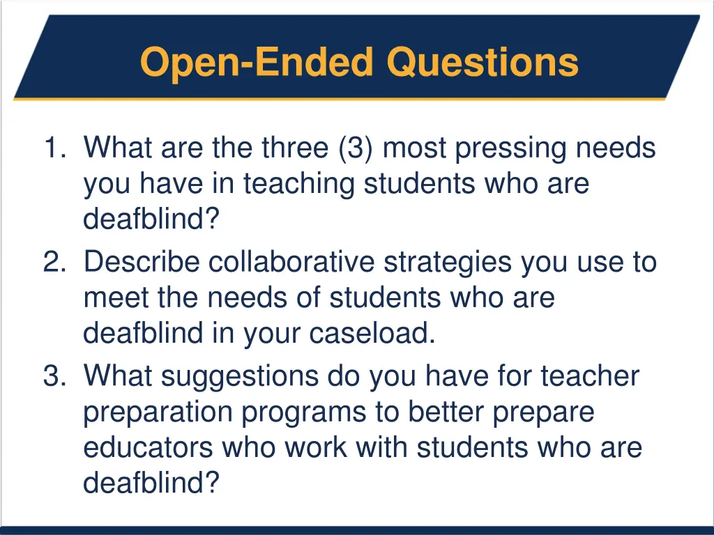 open ended questions