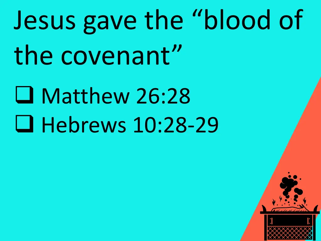 jesus gave the blood of the covenant matthew