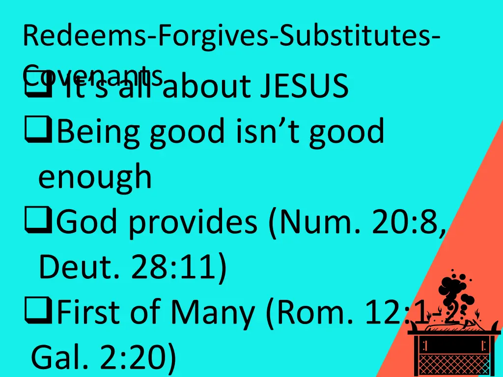redeems forgives substitutes covenants