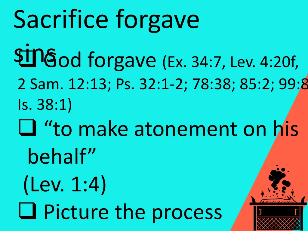 sacrifice forgave sins god forgave