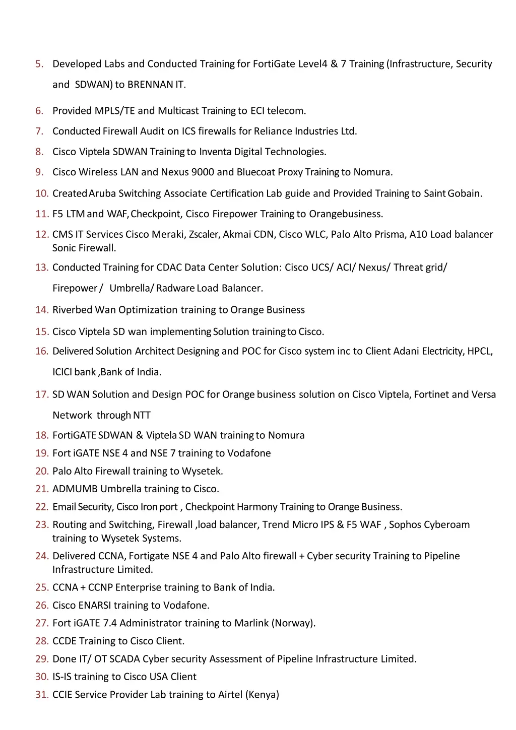 5 developed labs and conducted training