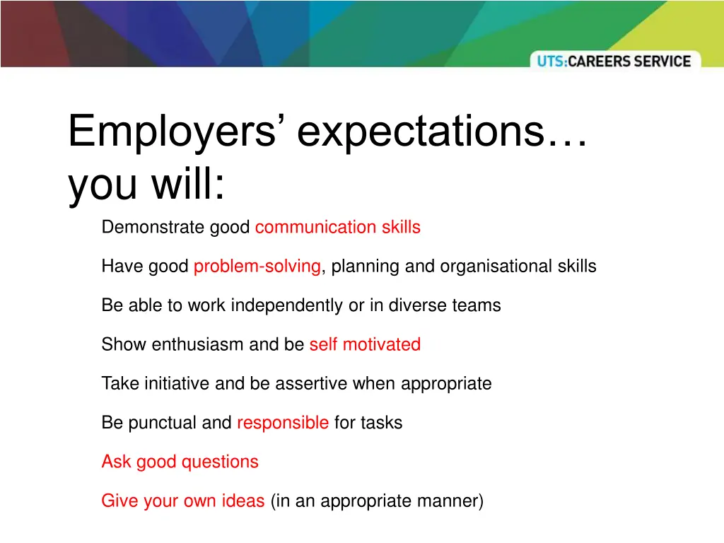 employers expectations you will demonstrate good