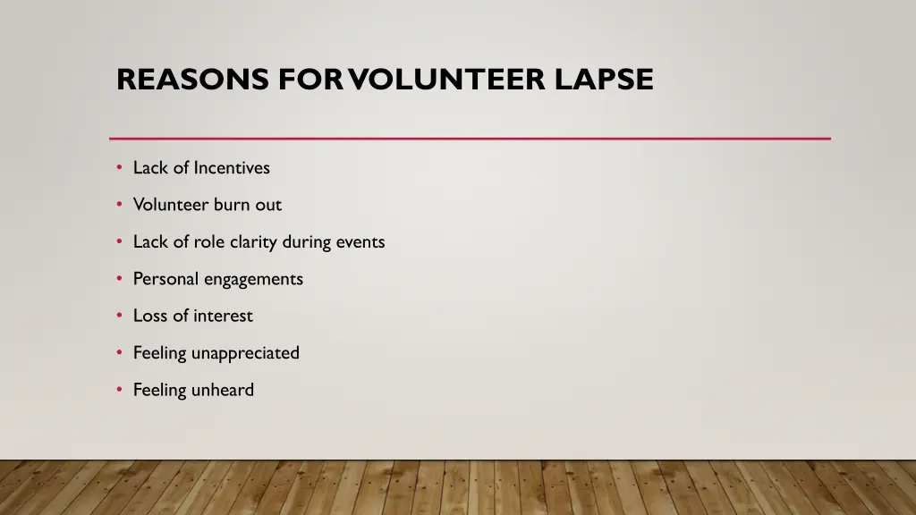 reasons for volunteer lapse