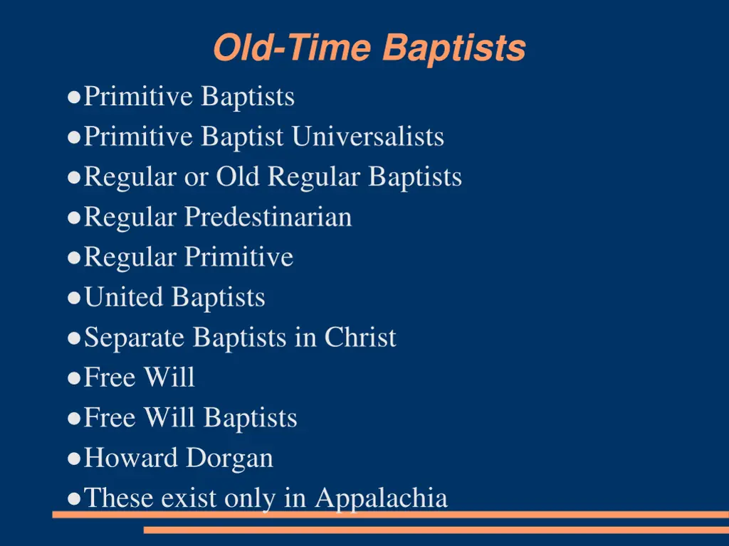old time baptists primitive baptists primitive