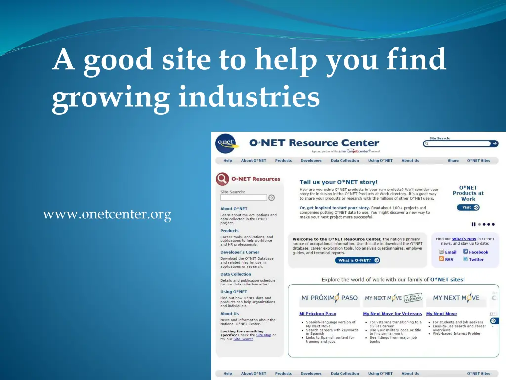 a good site to help you find growing industries