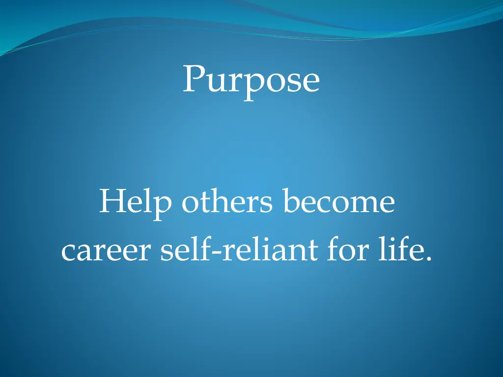 purpose