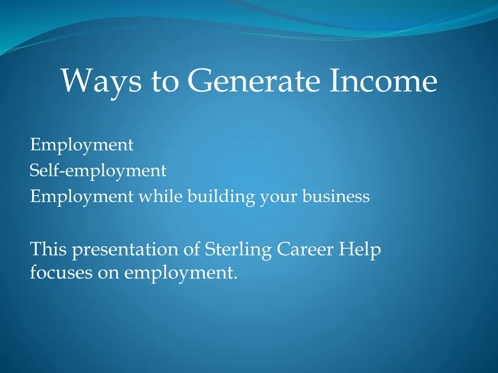 ways to generate income
