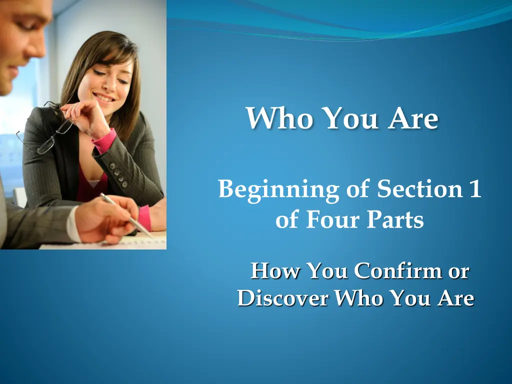 who you are