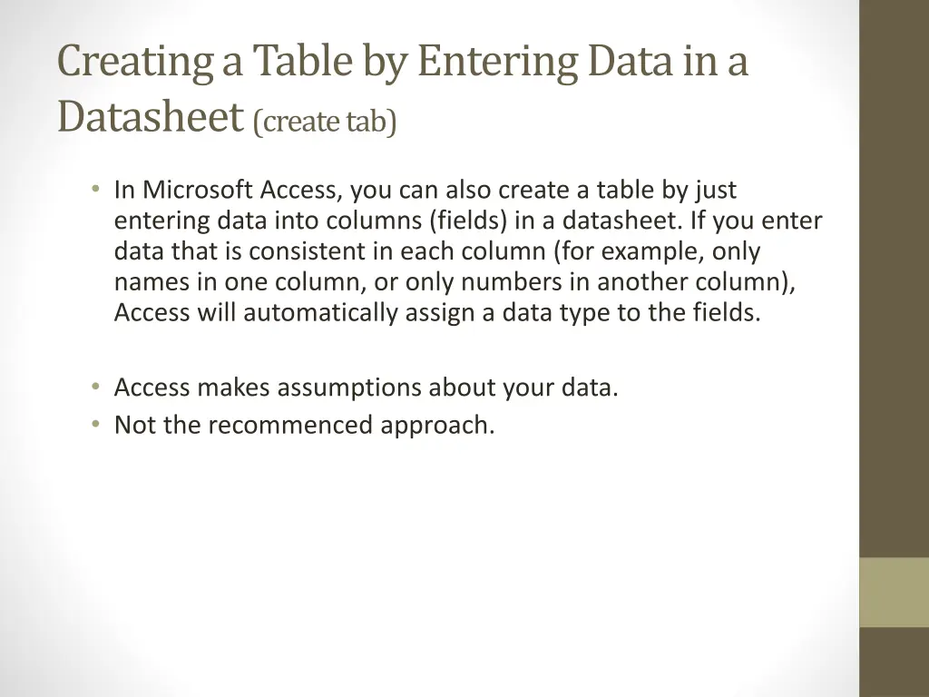 creating a table by entering data in a datasheet