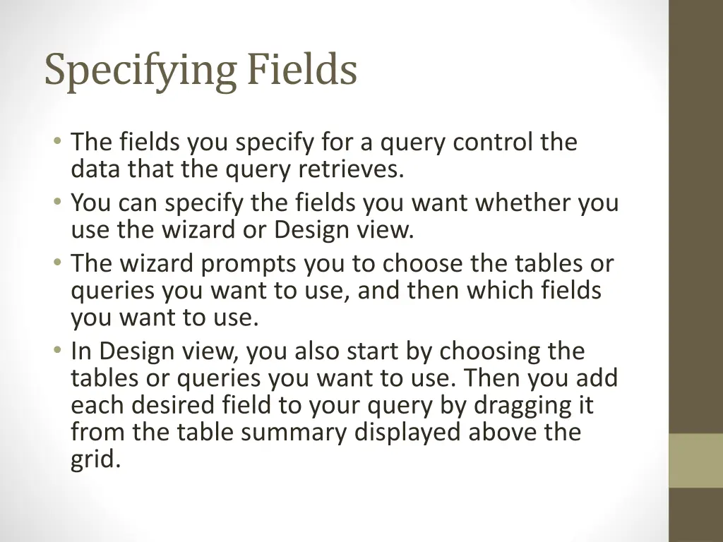 specifying fields