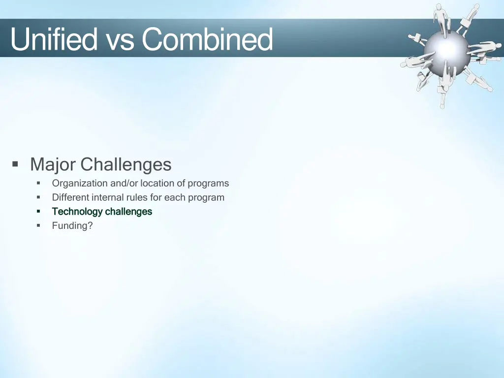 unified vs combined 1